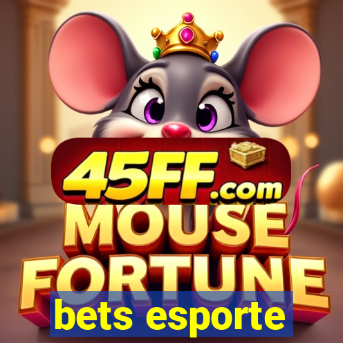bets esporte